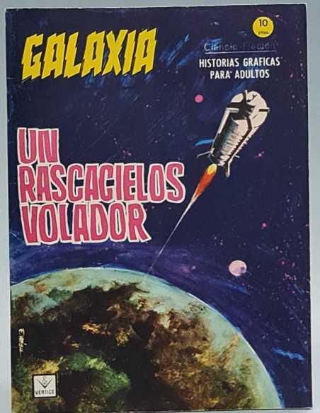 EXCELENTE ESTADO GALAXIA 15 UN RASCACIELOS VOLADOR GRAPA TACO EDICIONES VERTICE