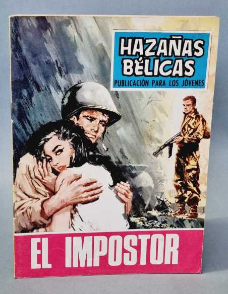 EXCELENTE ESTADO HAZAÑAS BELICAS 200 EL IMPOSTOR EDICIONES TORAY