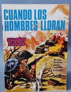 EXCELENTE ESTADO HAZAÑAS BELICAS 156 CUANDO LOS HOMBRES...