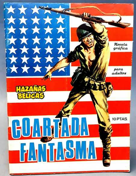 EXCELENTE ESTADO HAZAÑAS BELICAS 136 COARTA FANTASMA EDICIONES TORAY