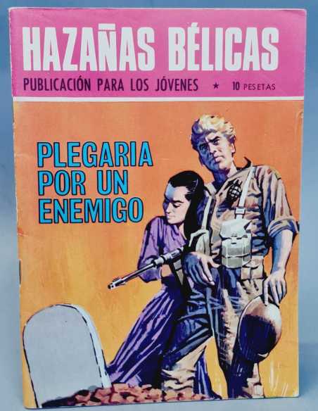 EXCELENTE ESTADO HAZAÑAS BELICAS 210 PLEGARIA POR UN ENEMIGO EDICIONES TORAY