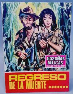 EXCELENTE ESTADO HAZAÑAS BELICAS 197 REGRESO DE LA MUERTE...