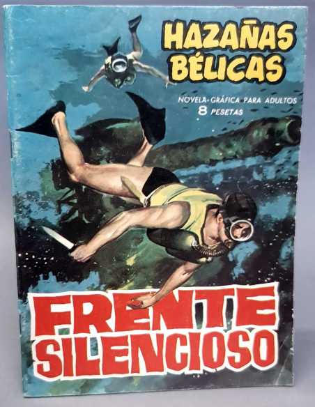 EXCELENTE ESTADO HAZAÑAS BELICAS 83 FRENTE SILENCIOSO EDICIONES TORAY