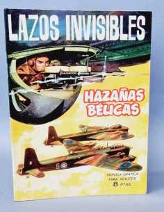 EXCELENTE ESTADO HAZAÑAS BELICAS 89 LAZOS INVISIBLES...