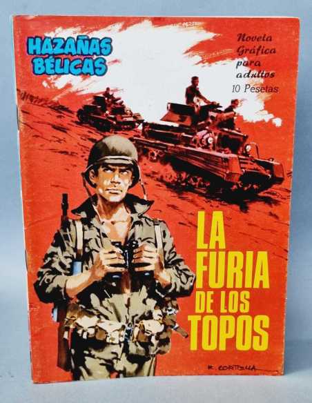 EXCELENTE ESTADO HAZAÑAS BELICAS 159 LA FURIA DE LOS TOPOS EDICIONES TORAY