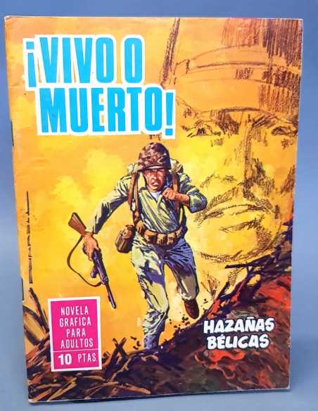 EXCELENTE ESTADO HAZAÑAS BELICAS 143 VIVO O MUERTO EDICIONES TORAY