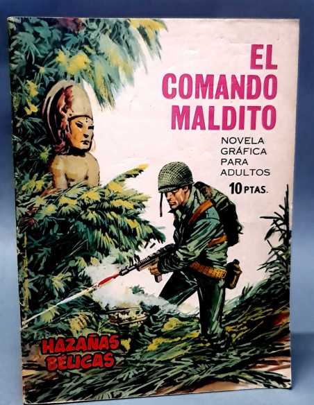 CASI EXCELENTE ESTADO HAZAÑAS BELICAS 138 EL COMANDO MALDITO EDICIONES TORAY
