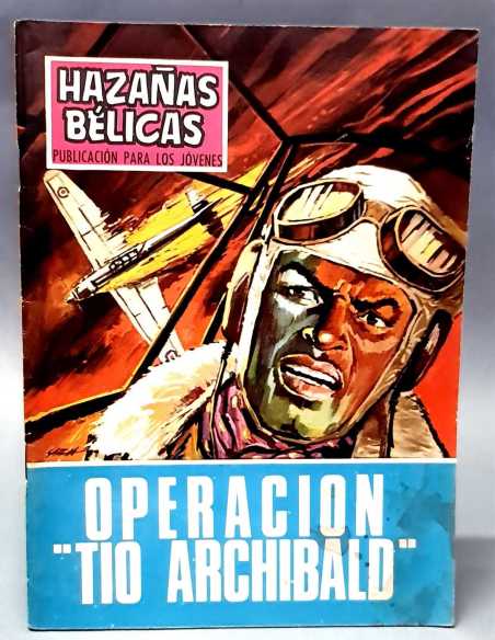 CASI EXCELENTE ESTADO HAZAÑAS BELICAS 171 OPERACION TIO ARCHIBALD EDICIONES TORAY