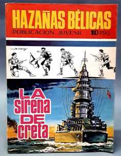 CASI EXCELENTE ESTADO HAZAÑAS BELICAS 218 LA SIRENA CRETA...