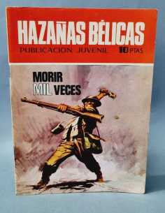EXCELENTE ESTADO HAZAÑAS BELICAS 242 MORIR MIL VECES...