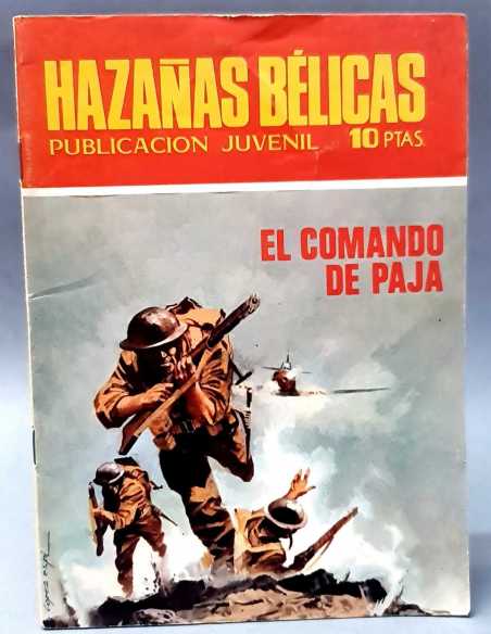 CASI EXCELENTE ESTADO HAZAÑAS BELICAS 230 EL COMANDO DE PAJA EDICIONES TORAY