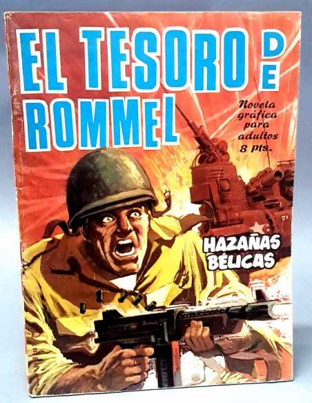CASI EXCELENTE ESTADO HAZAÑAS BELICAS 114 EL TESORO DE ROMMEL EDICIONES TORAY