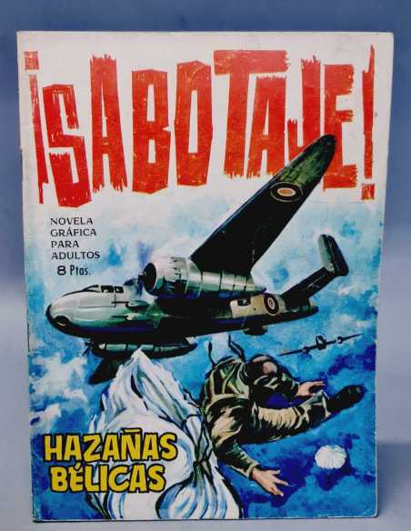 CASI EXCELENTE ESTADO HAZAÑAS BELICAS 72 SABOTAJE EDICIONES TORAY