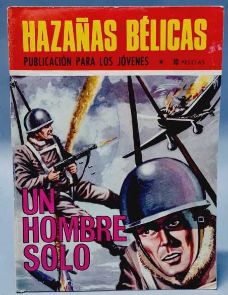 CASI EXCELENTE ESTADO HAZAÑAS BELICAS 219 UN HOMBRE SOLO EDICIONES TORAY