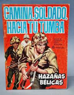 MUY BUEN ESTADO HAZAÑAS BELICAS 97CAMINA SOLDADO HACIA TU...