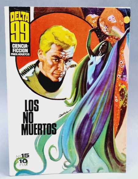 EXCELENTE ESTADO DELTA 99 LOS NO MUERTOS 15 CIENCIA FICCION IMDE