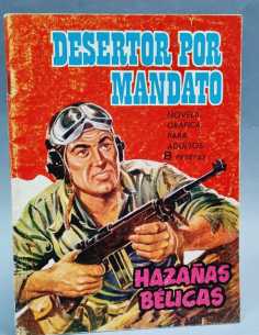 BUEN ESTADO HAZAÑAS BELICAS DESERTOR MANDATO 102 TORAY