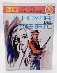 EXCELENTE ESTADO SIOUX 151 EL HOMBRE DEL DESIERTO...