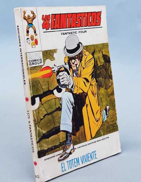 LOS 4 FANTASTICOS 40 EL TOTEM VIVIENTE NORMAL ESTADO TACO EDICIONES VERTICE