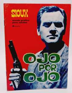 CASI EXCELENTE ESTADO SIOUX 33 OJO POR OJO EDICIONES TORAY