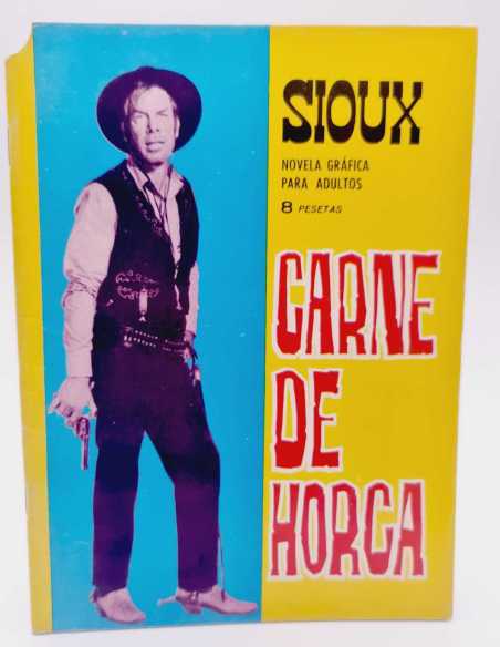 MUY BUEN ESTADO SIOUX 59 CARNE DE HORCA EDICIONES TORAY