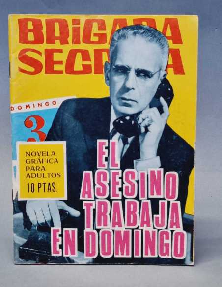 CASI EXCELENTE BRIGADA SECRETA EL ASESINO TRABAJA EL DOMINGO 168 TORAY