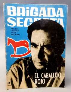 MUY BUEN ESTADO BRIGADA SECRETA 61 EL CABALLITO ROJO TORAY