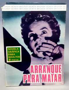 MUY BUEN ESTADO BRIGADA SECRETA 163 ARRANQUE PARA MATAR...