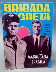 MUY BUEN ESTADO BRIGADA SECRETA 69 MADRUGADA TRAGICA TORAY