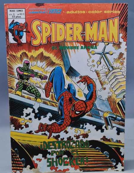 MUY BUEN ESTADO SPIDERMAN 63B DESTROZADO POR EL SHOCKER VOL3 SPIDER-MAN GRAPA VERTICE