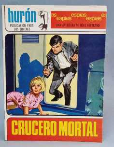 EXCELENTE ESTADO HURON CRUCERO MORTAL 25 ESPIAS EDICIONES...