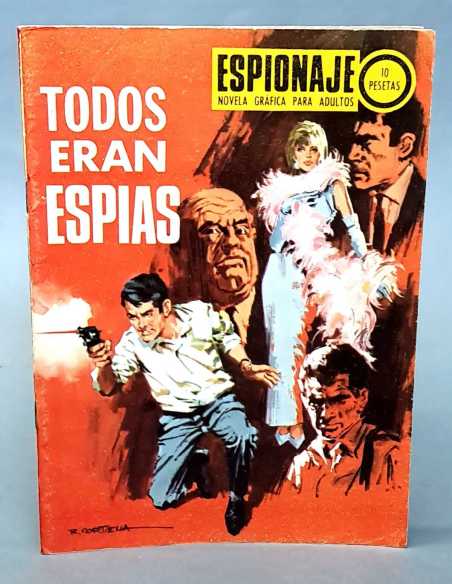 CASI EXCELENTE ESTADO ESPIONAJE 72 TODOS ERAN ESPIAS TORAY