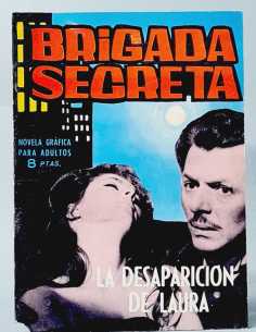 MUY BUEN ESTADO BRIGADA SECRETA 51 LA DESAPARICIÓN DE...