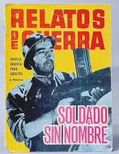MUY BUEN ESTADO RELATOS DE GUERRA 79 SOLDADO SIN NOMBRE...