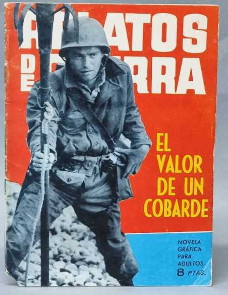 MUY BUEN ESTADO RELATOS DE GUERRA EL VALOR DE UN COBARDE 54 EDICIONES TORAY