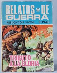MUY BUEN ESTADO RELATOS DE GUERRA 184 TRIBUTO A LA GLORIA...