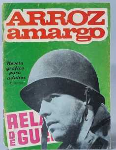 MUY BUEN ESTADO RELATOS DE GUERRA 82 ARROZ AMARGO TORAY