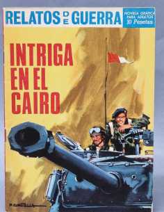 CASI EXCELENTE RELATOS DE GUERRA INTRIGA EN EL CAIRO 124...