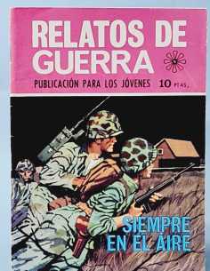 CASI EXCELENTE ESTADO RELATOS DE GUERRA 182 SIEMPRE EN EL...