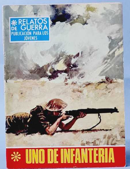 CASI EXCELENTE ESTADO RELATOS DE GUERRA 165 UNO DE INFANTERIA TORAY