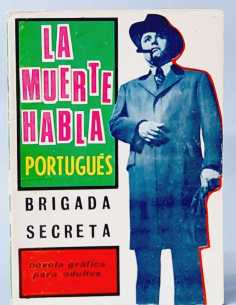 CASI EXCELENTE ESTADO BRIGADA SECRETA 139 LA MUERTE HABLA...