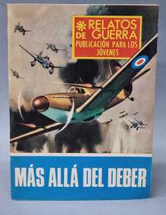 EXCELENTE RELATOS DE GUERRA MAS ALLA DEL DEBER 148...