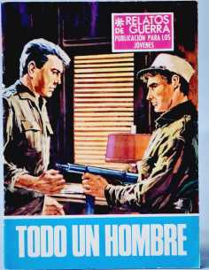 EXCELENTE ESTADO RELATOS DE GUERRA 173 TODO UN HOMBRE TORAY