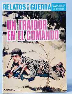 EXCELENTE ESTADO RELATOS DE GUERRA 132 UN TRAIDOR EN EL...