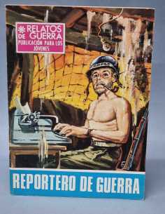 EXCELENTE RELATOS DE GUERRA REPORTERO DE GUERRA 158...