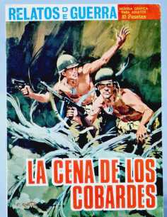 EXCELENTE ESTADO RELATOS DE GUERRA 126 LA CENA DE LOS...