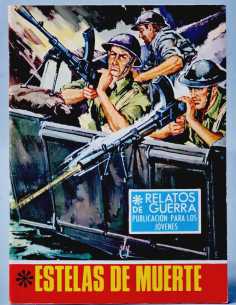 EXCELENTE ESTADO RELATOS DE GUERRA 163 ESTELAS DE MUERTE...