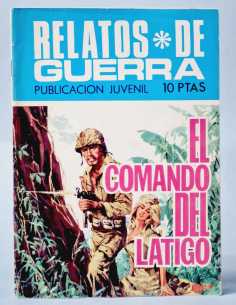 EXCELENTE ESTADO RELATOS DE GUERRA 185 EL COMANDO DEL...