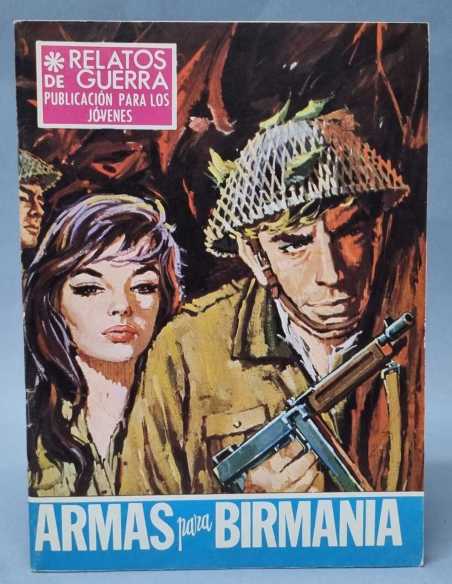 EXCELENTE RELATOS DE GUERRA ARMAS DE BIRMANIA 161 EDICIONES TORAY