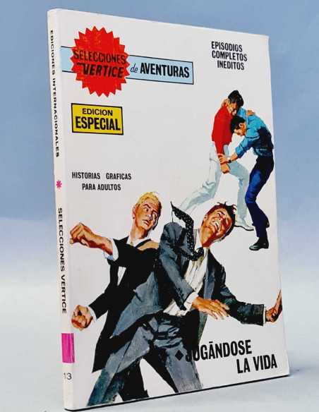 EXCELENTE ESTADO SELECCIONES VERTICE 13 JUGANDOSE LA VIDA TACO DE AVENTURAS EDICIONES VERTICE